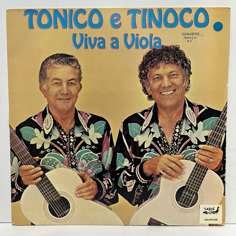 Lp Vinil Tonico e Tinoco - Viva a Viola - 1991 - Sabiá - Sertanejo