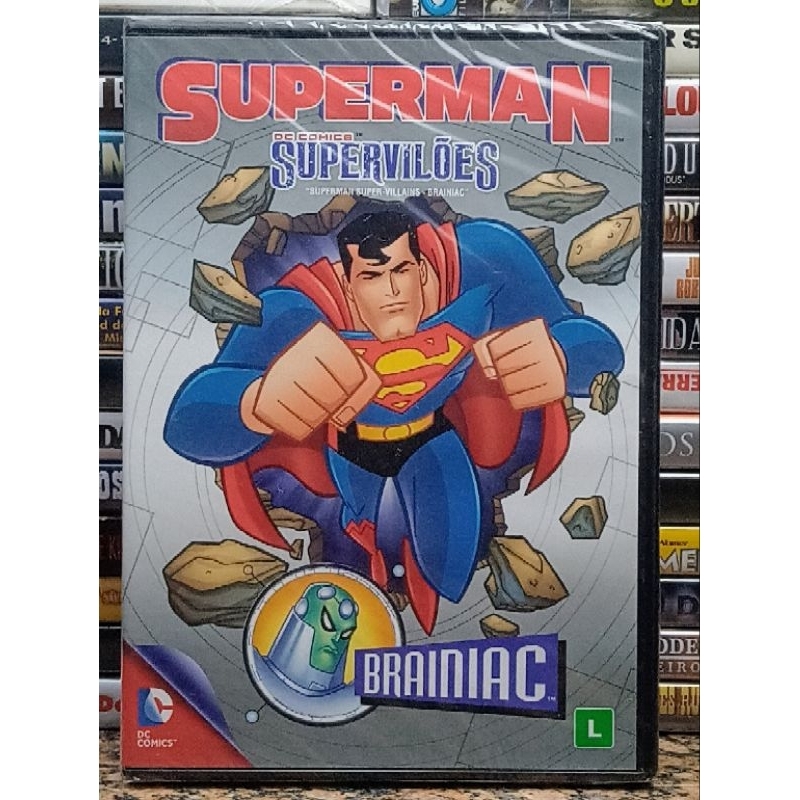 DVD Superman - Supervilões Brainiac - Edição ORIGINAL DC - Animação Aventura Herói - Novo Lacrado