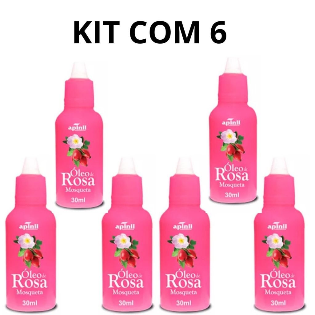 Kit com 6 Óleo de Rosa Mosqueta 30ml APINIL - Clareador de Manchas - Rugas - Estrias - Hidratante