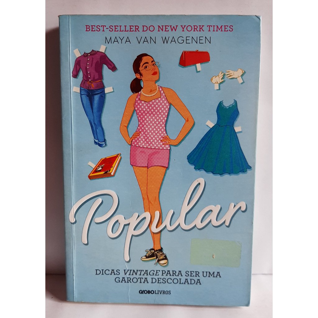 Livro Popular - Dicas Vintage para Ser uma Garota Descolada - Maya Van Wagenen