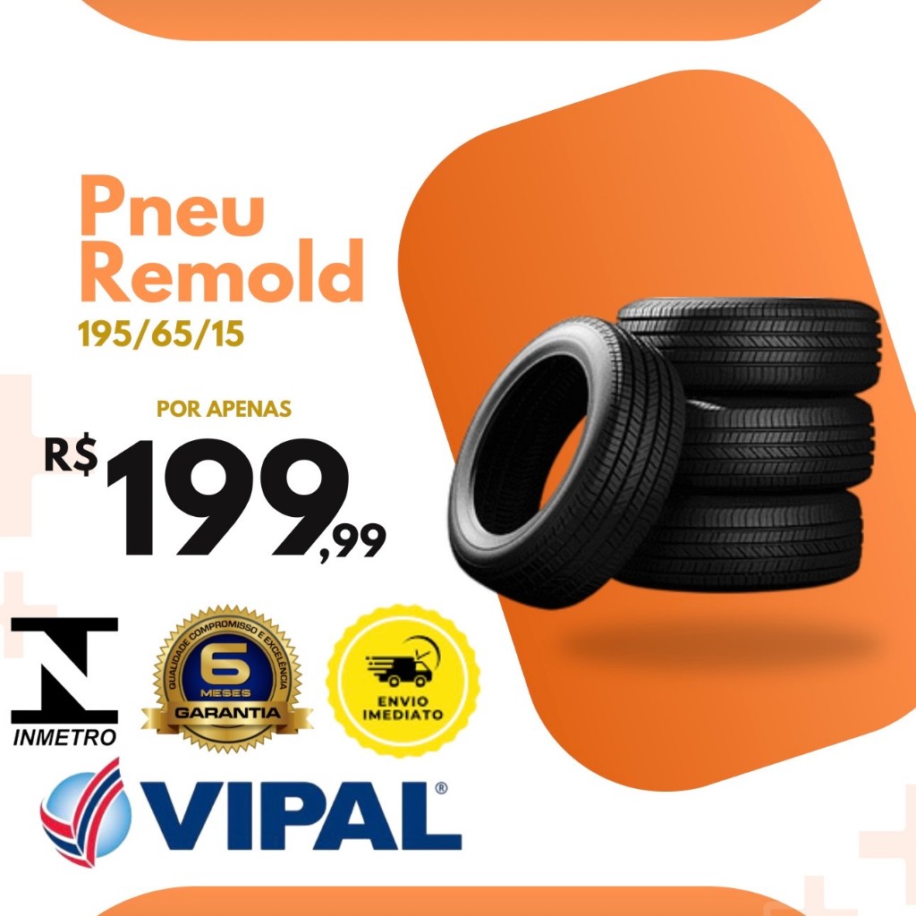 Pneu Aro 15 - 195/65 R15 Remold Linha Premium Com Garantia Selo do Inmetro Borracha Vipal