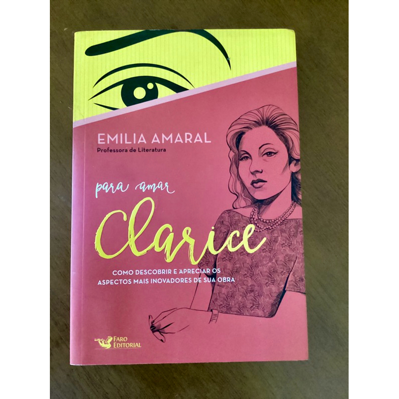 Livro: Para Amar Clarice - Emilia Amaral de Não Informado