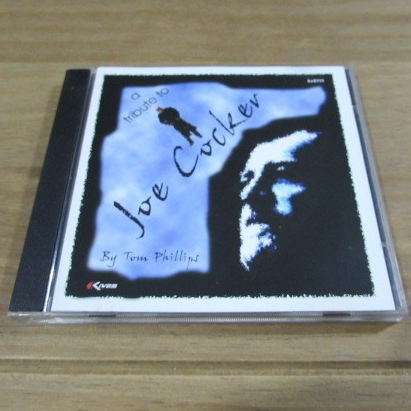 CD-JOE COCKER-A TRIBUTE TO - BY TOM PHILLIPS