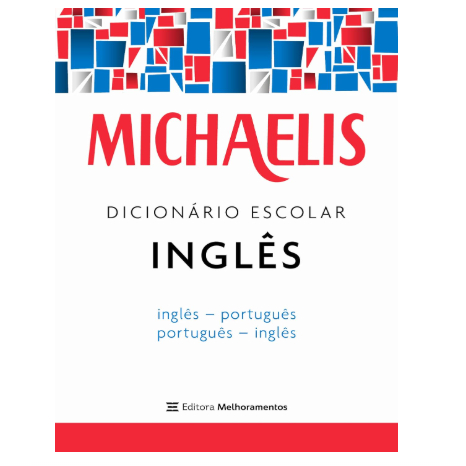 Dicionário escolar Inglês Michaelis Editora Melhoramentos