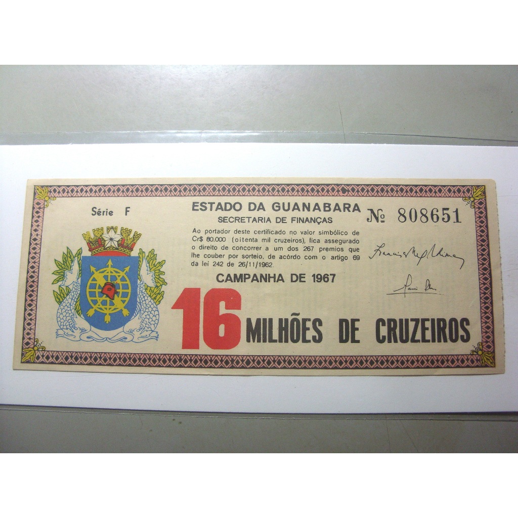 Raro Bilhete de Loteria 1967 de 16 Milhões de Cruzeiros do Estado da Guanabara.