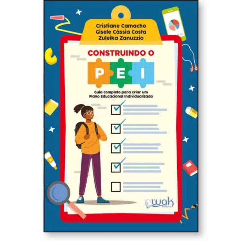 Construindo o PEI – Guia completo para criar um Plano Educacional Individualizado