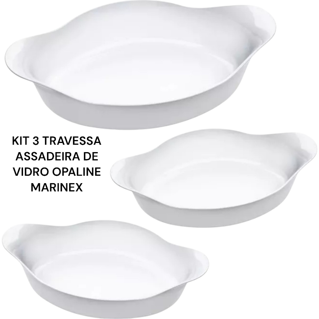 Conjunto 3 Assadeiras Marinex Kit travessa de vidro branco Opaline Forno Forma casa nova