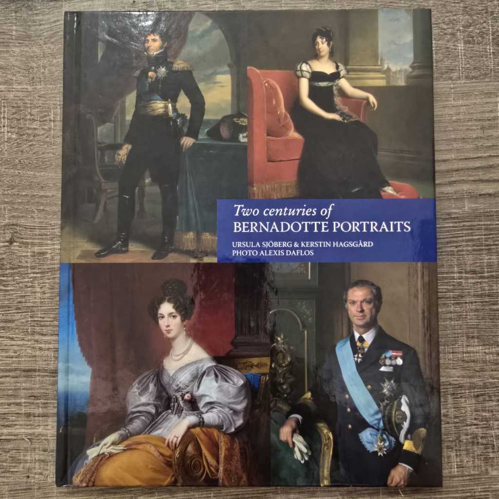livro Two Centuries of Bernadotte Portraits THE ROYAL SWEDEN COLLECTIONS livro importado da Suécia