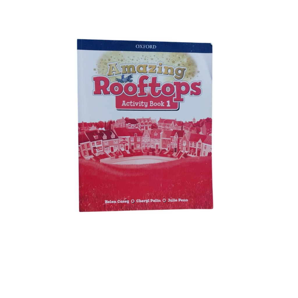 Amazing Rooftops: Activity Book 1 - Helen Casey, Cheryl Palin, Julie Penn