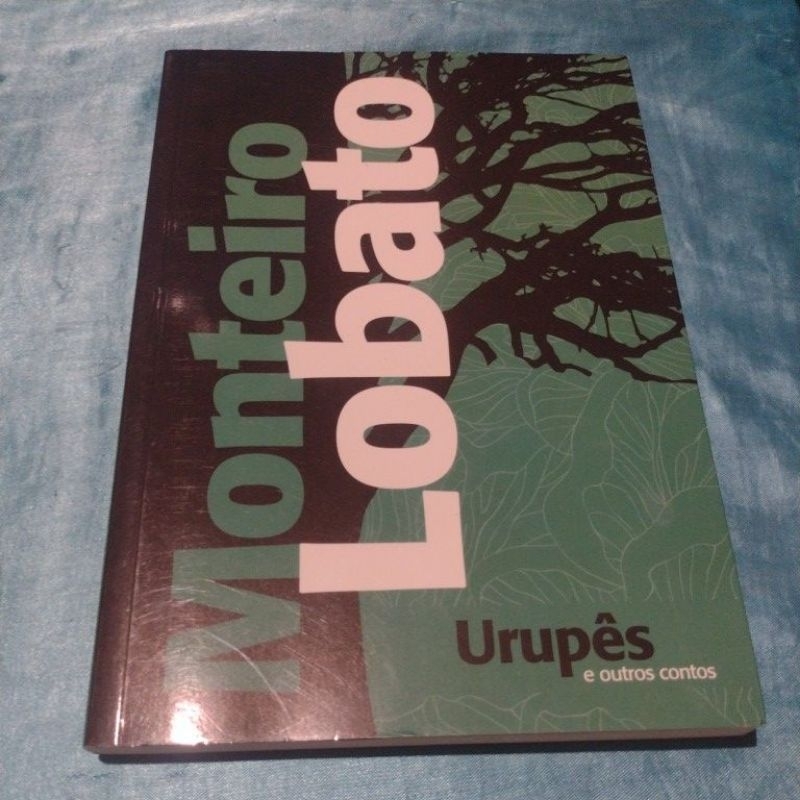 Urupês e outros contos - Monteiro Lobato- Editora Principis