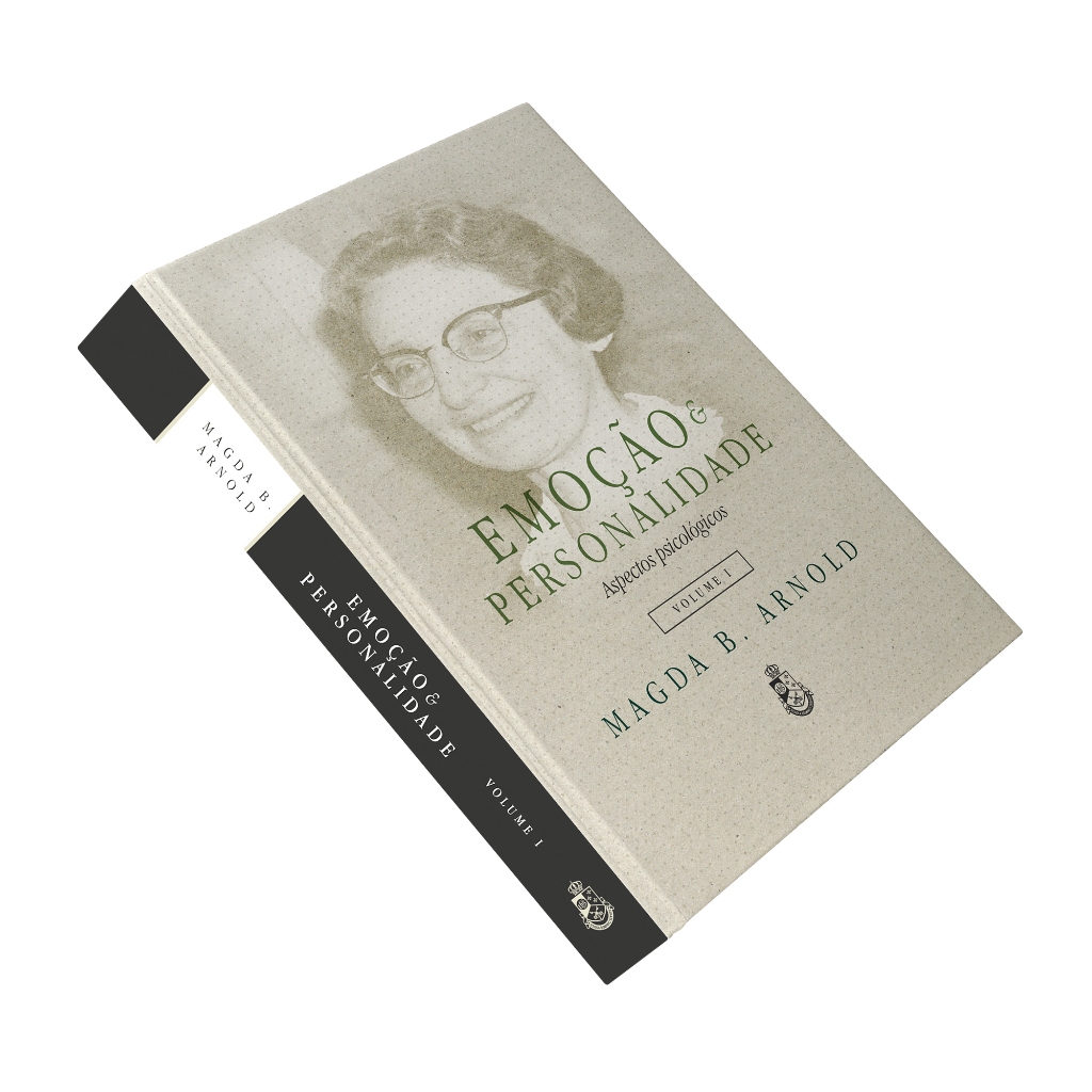 Emoção e Personalidade: aspectos psicológicos - Magda B. Arnold (VOL. I)