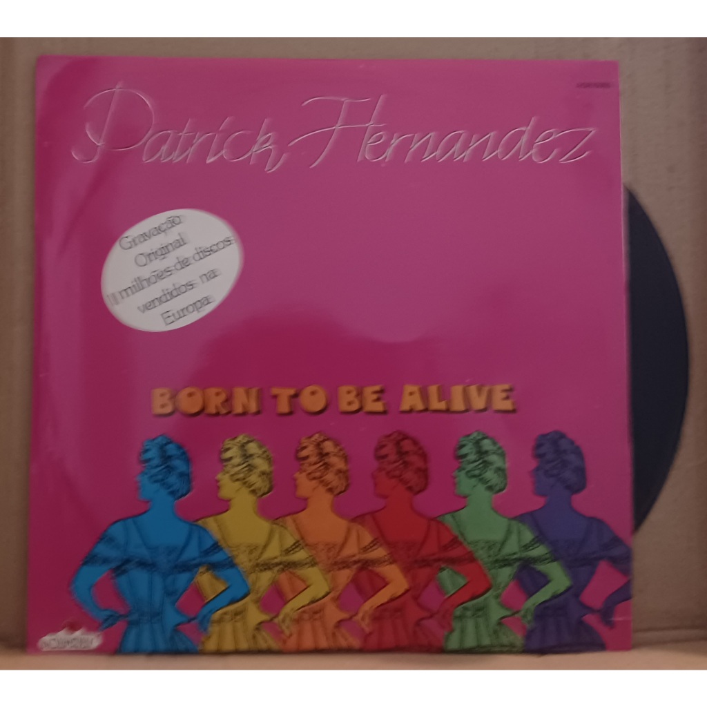 LP Disco De Vinil Patrick Hernandez - Born To Be Alive - Single 12" Disco Mix Preto LP EX Capa Laminada VG+ Ler Descr.