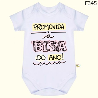 Body Bebê Frases Promovida a Bisa Do Ano SF345 em Oferta na Shopee
