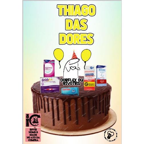 Topo de Bolo Personalizado com o Tema Dorflex ou Rivotril
