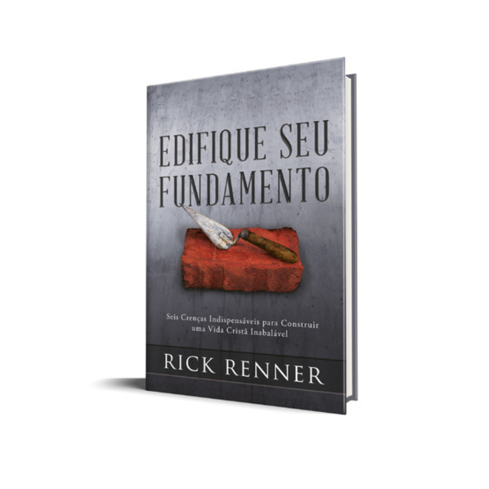 Detalhes do Edifique seu Fundamento | Rick Renner