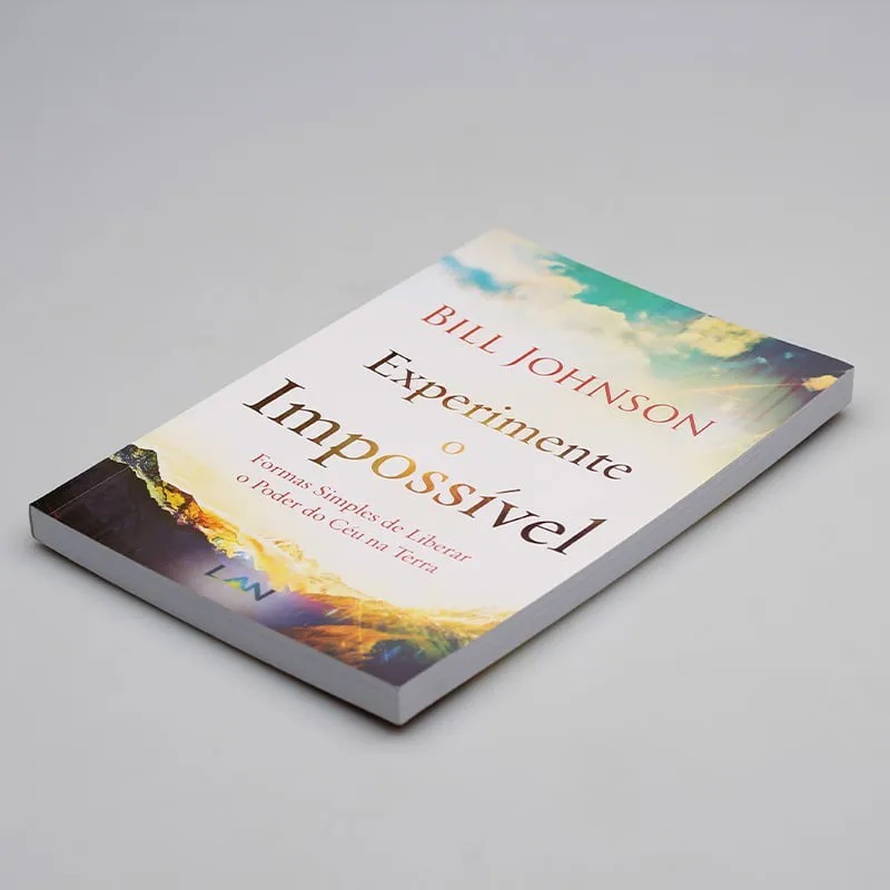 Experimente O Impossível | Bill Johnson · foto 2