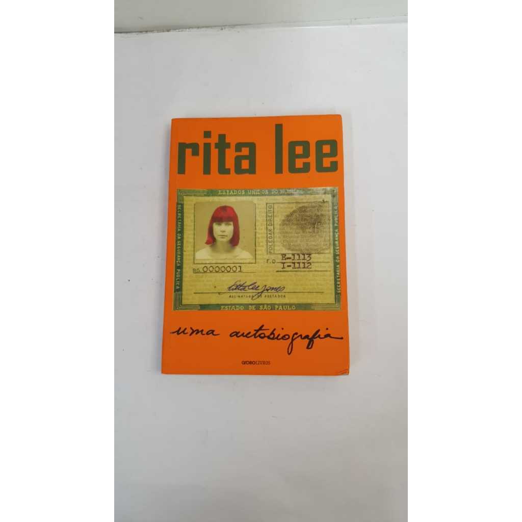 Livro Rita Lee Uma Autobiografia Globo Livros A2863