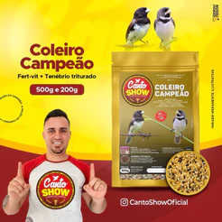 Canto show - Coleiro campeão 500g - papa capim e coleiro