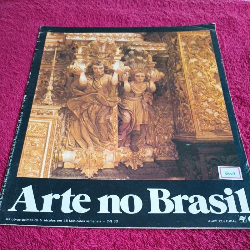 Arte no Brasil fascículo 6 ( 360 R)