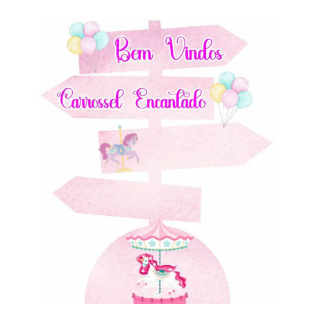 DISPLAY MDF DE CHÃO PLACA SETA INDICADORA CARROSSEL ENCANTADO PERSONALIZADA