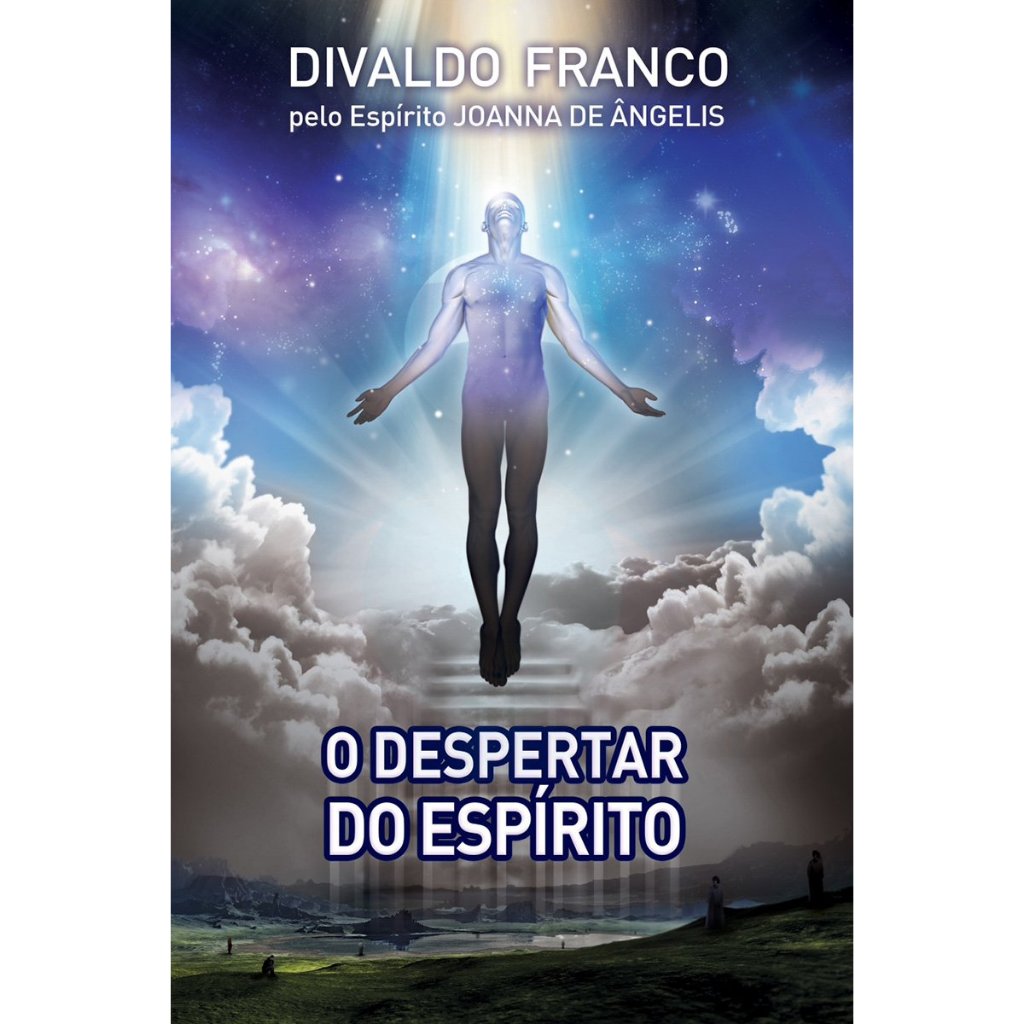 LIVRO O DESPERTAR DO ESPÍRITO - PELO ESPÍRITO JOANNA DE ÂNGELIS - MÉDIUM DIVALDO FRANCO (LIVRO NOVO)