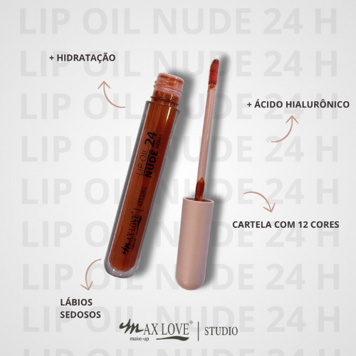 Lip Oil Nude Hidratante 24 Horas MAX LOVE - Escolha o Seu