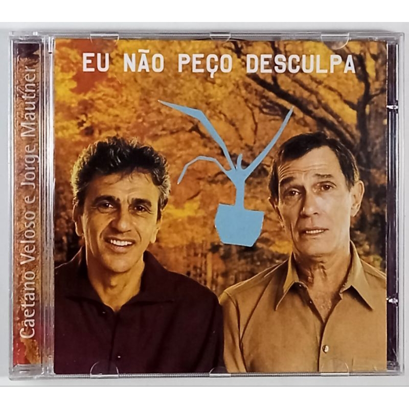 CD Caetano Veloso e Jorge Mautner - Eu Não Peço Desculpa (original)