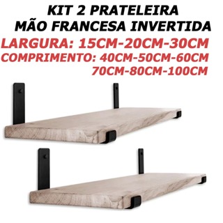 Kit 2 Prateleira 30cm 25cm 20cm 15cm de madeira industrial com mão francesa invertida envelhecida em Oferta na Shopee