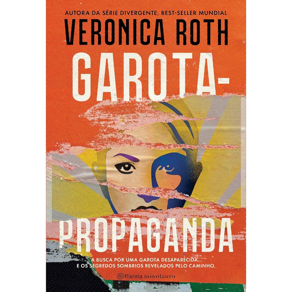 Garota-Propaganda: A busca por uma garota desaparecida... e os segredos sombrios revelados pelo caminho