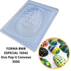 1~4 Forma 03 Partes Para Chocolate Ovo Pop It Convexo 350 g BWB COD:10342 (CHOCO)