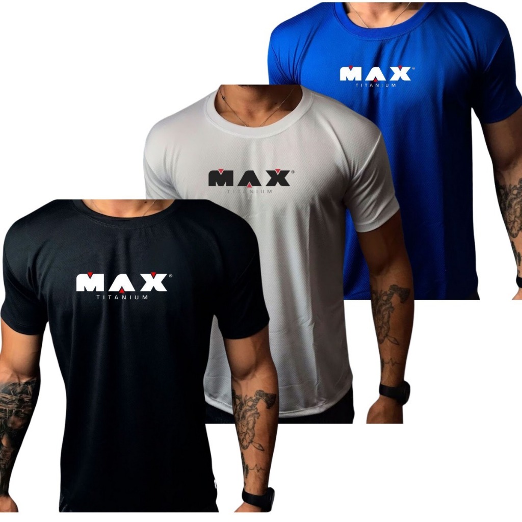 Kit com 3 ou 1 Camisas Dry Fit "Max Titanium" Ultra Fit Para Treino Academia e Esportes em Oferta na Shopee