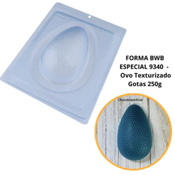 1~4 Forma BWB Com Silicone (3 partes) Para Chocolate Cód. 9340 - Ovo Texturizado Gotas 250g. Páscoa