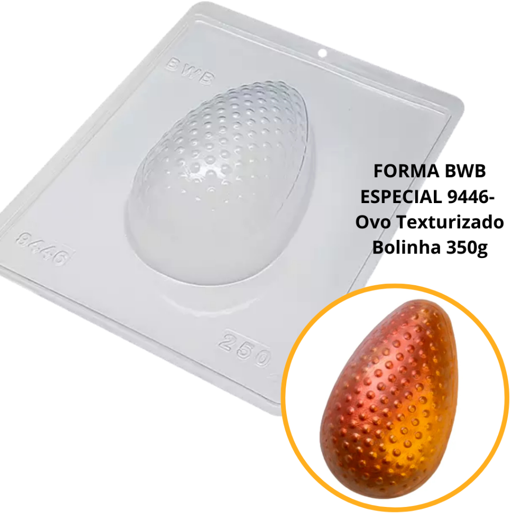 1~4 Forma BWB Com Silicone (3 partes) Para Chocolate Cód. 9446- Ovo Texturizado Bolinha 250g. Páscoa em Oferta na Shopee