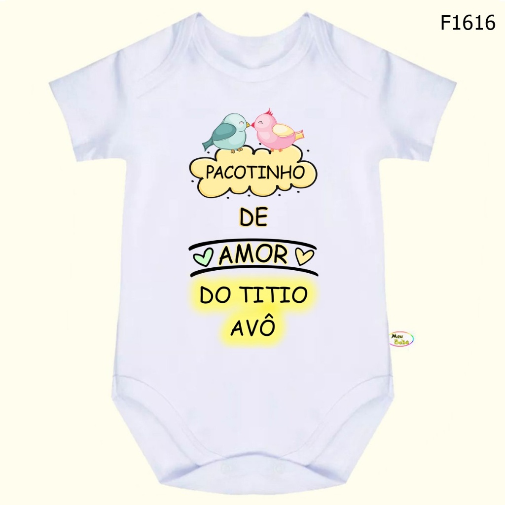 Body Bebê Frases Pacotinho de Amor do Titio Avô SF1616