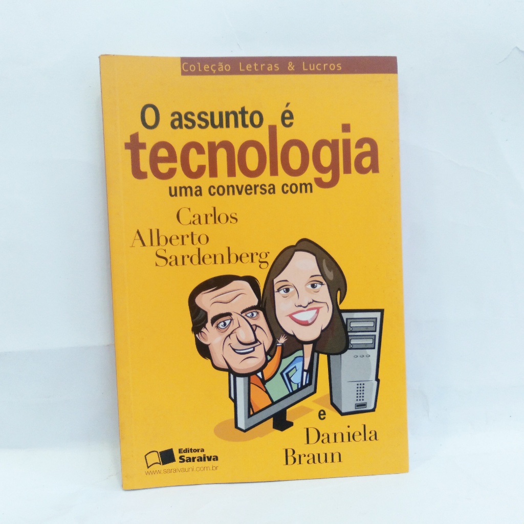 O Assunto é Tecnologia - Uma Conversa com Carlos Alberto Sardenberg e Daniela Braun