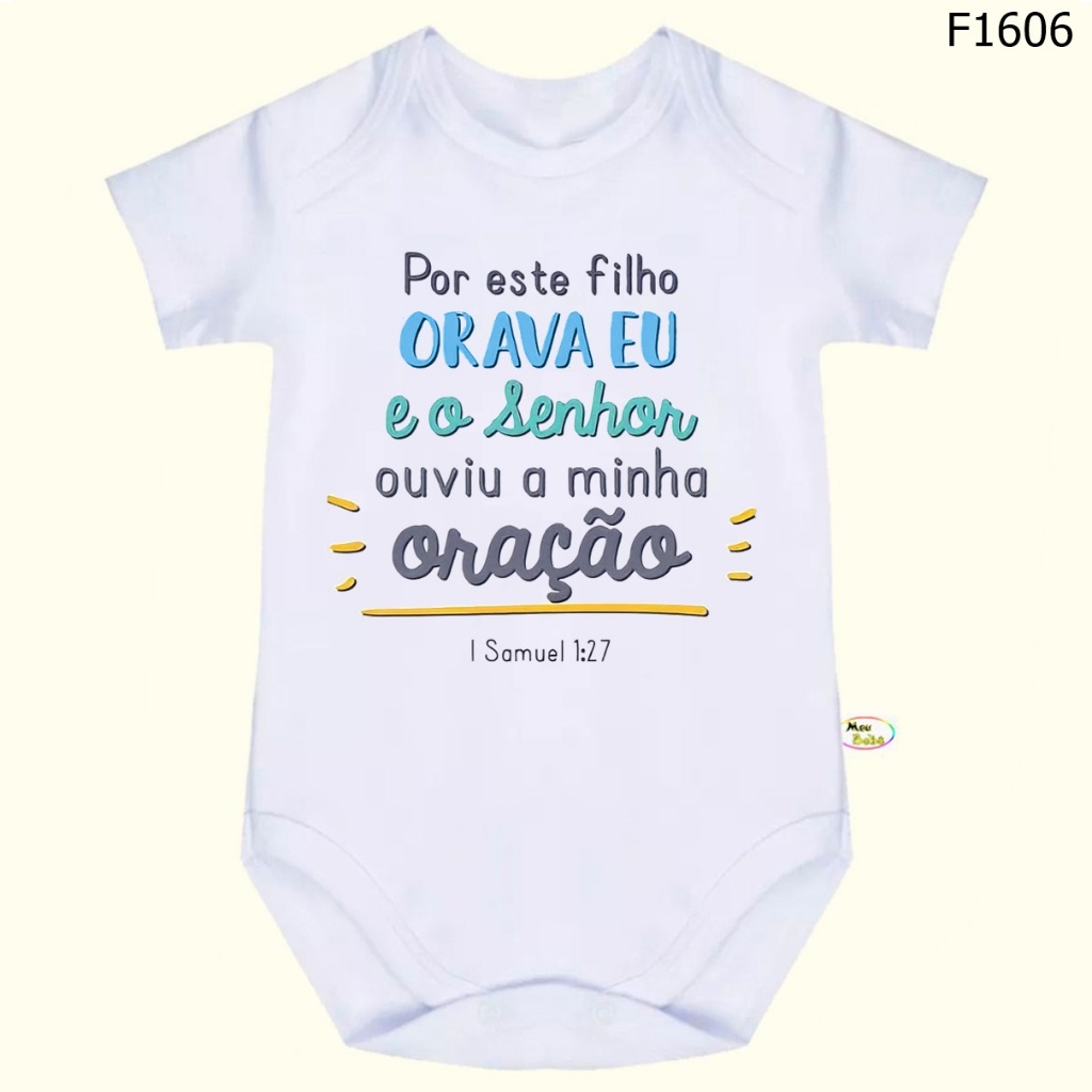 Body Bebê Frases Por Este Filho Orava Eu e o Senhor Ouviu a Minha Oração SF1606 em Oferta na Shopee