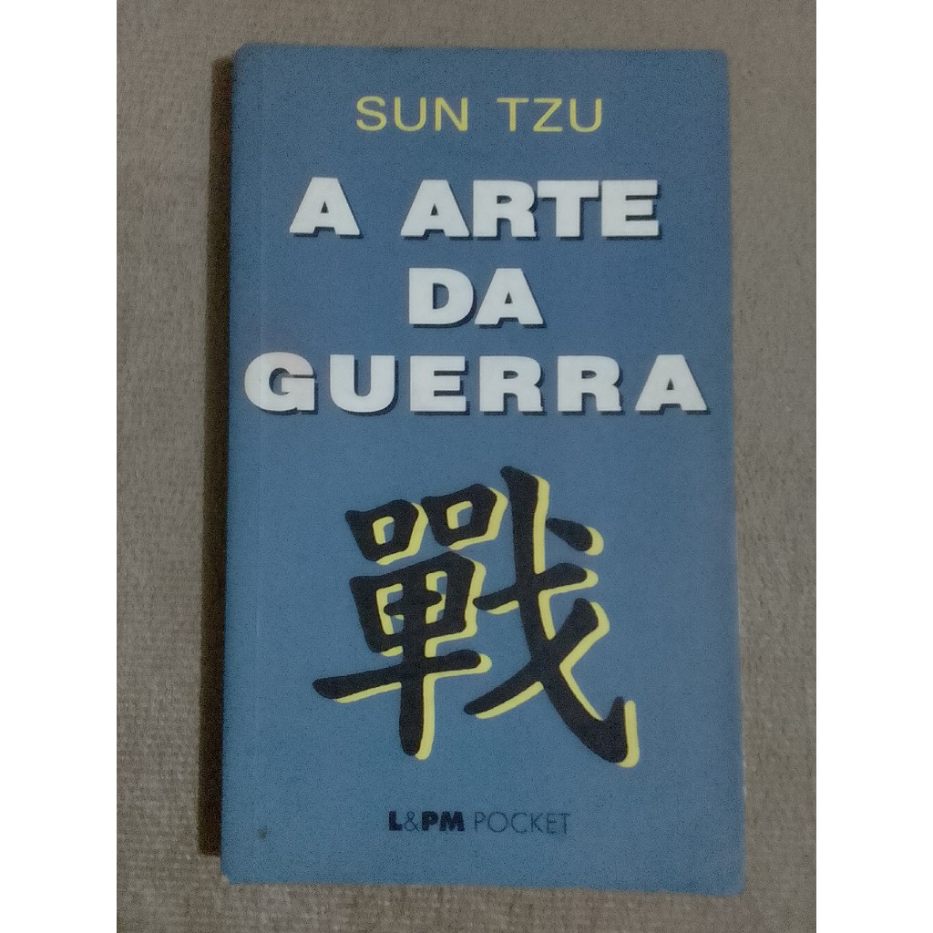 A Arte da Guerra, de Sun Tzu