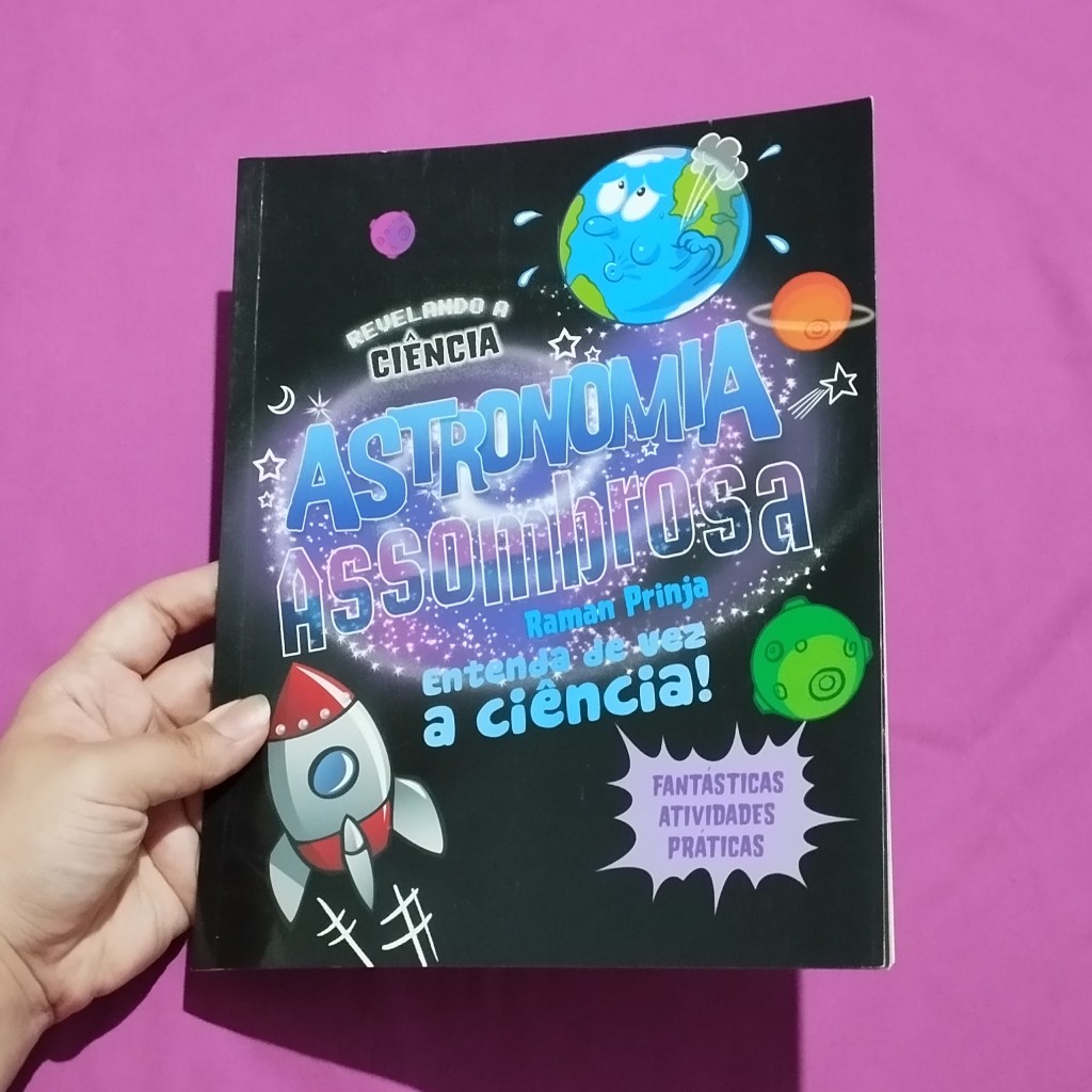Livro - Astronomia Assombrosa (Raman Prinja - ciranda cultural - infantojuvenil - revelando ciência)