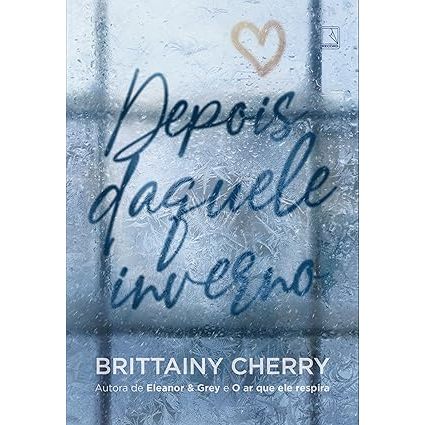 Depois daquele inverno