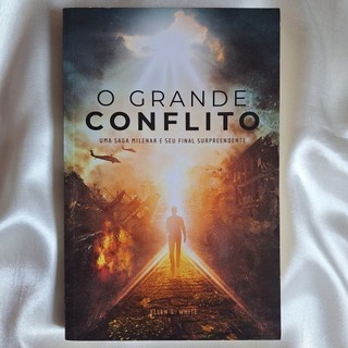 LIVRO - O GRANDE CONFLITO - ELLEN G. WHITE - (CASA PUBLICADORA BRASILEIRA) (2024)