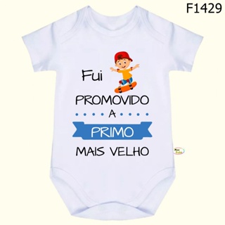 Body Bebê Frases Fui Promovido a Primo Mais Velho SF1429 em Oferta na Shopee