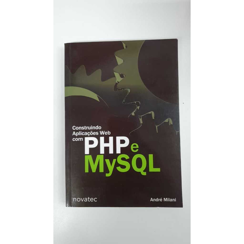 Livro Construindo Aplicações Web com PHP e MySQL André Milani V6642