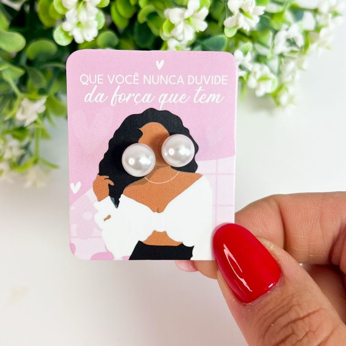 Tag com Brincos de Perola Mulher corte especial Que voce nunca duvide 5x4cm Pronta Entrega