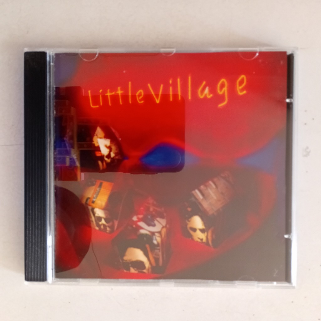 CD Little Village - Little Village - 1992 - Importado - Ry Cooder - Nick Lowe - John Hiatt - Jim Keltner
