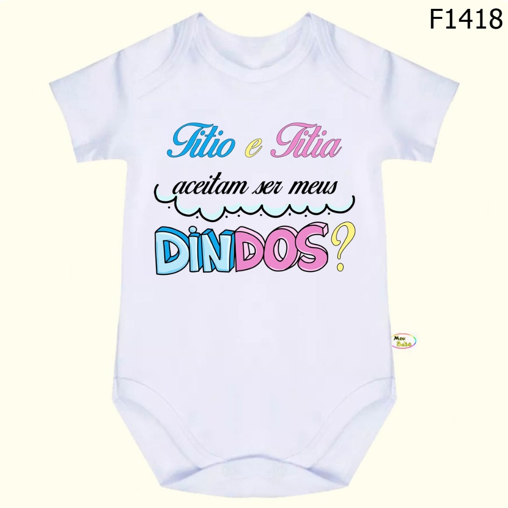 Body Bebê Frases Titio e Titia Aceitam Ser Meus Dindos SF1418
