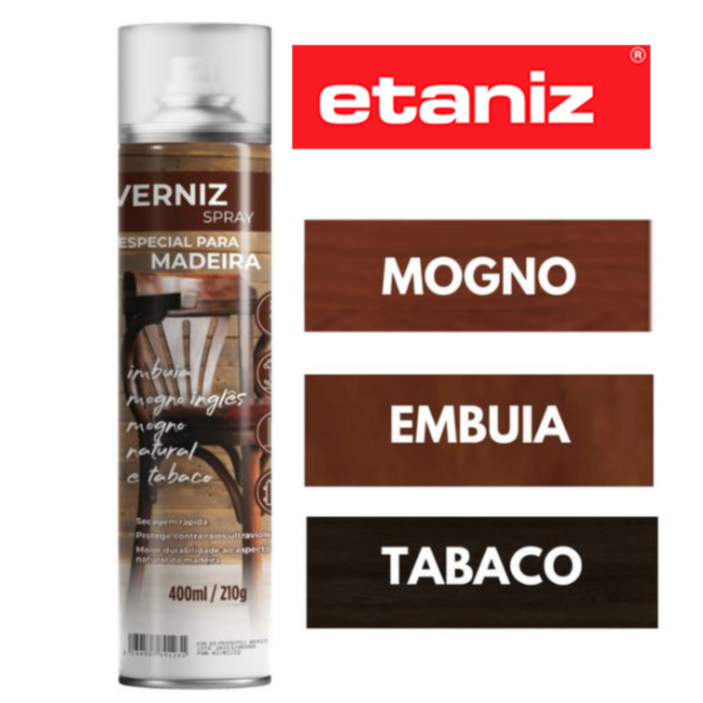 Spray Verniz Etaniz 400ml Imbuia, Mogno eTabaco e natural em Oferta na Shopee