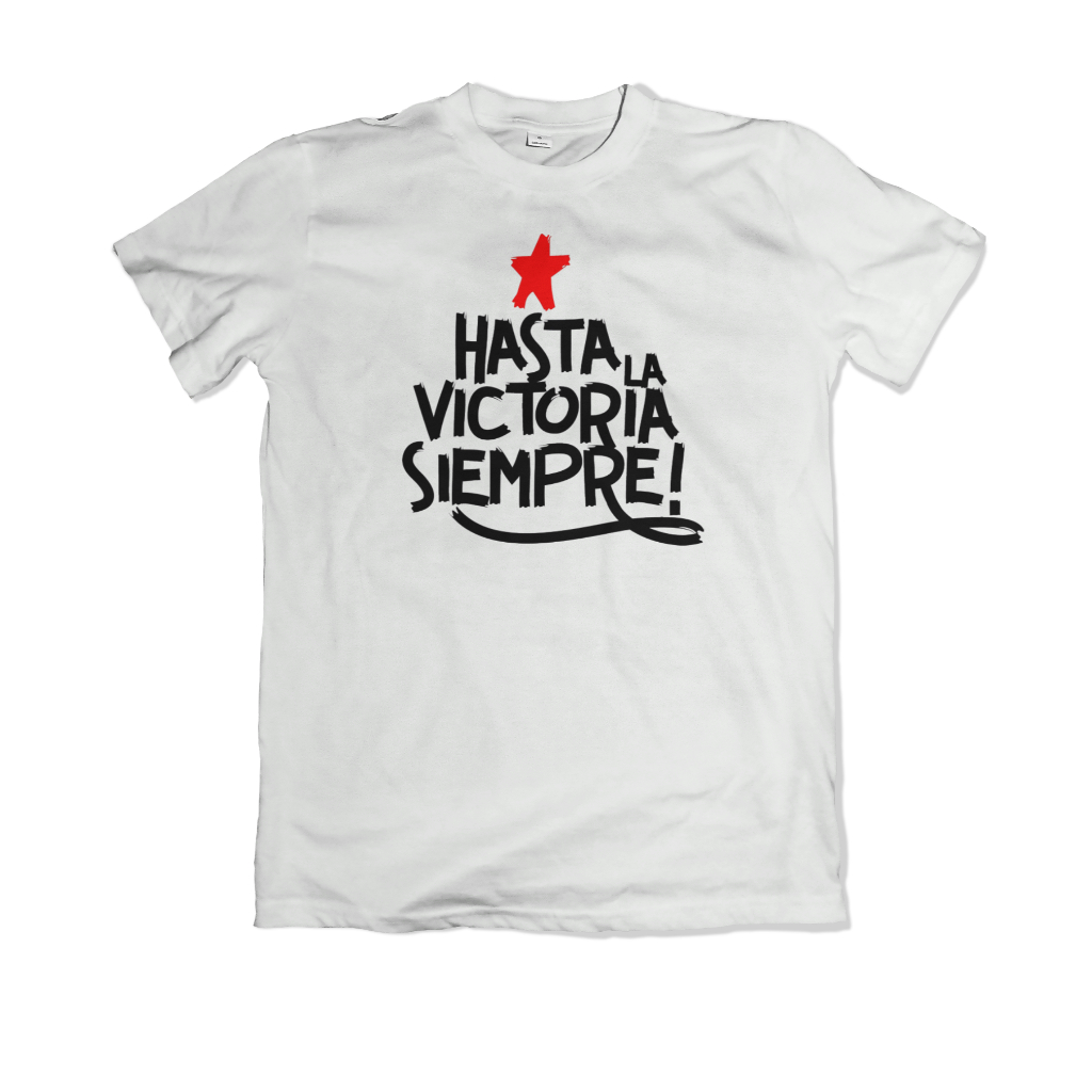 Camiseta Hasta La Victoria Siempre Che Guevara Unissex BabyLook Diversas Cores