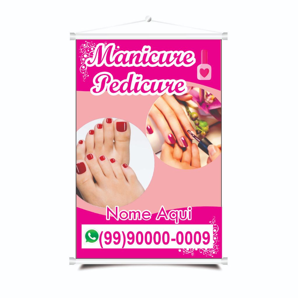 Banner Manicure Pedicure Personalizável ARTE GRÁTIS 40 x 60cm em Oferta na Shopee