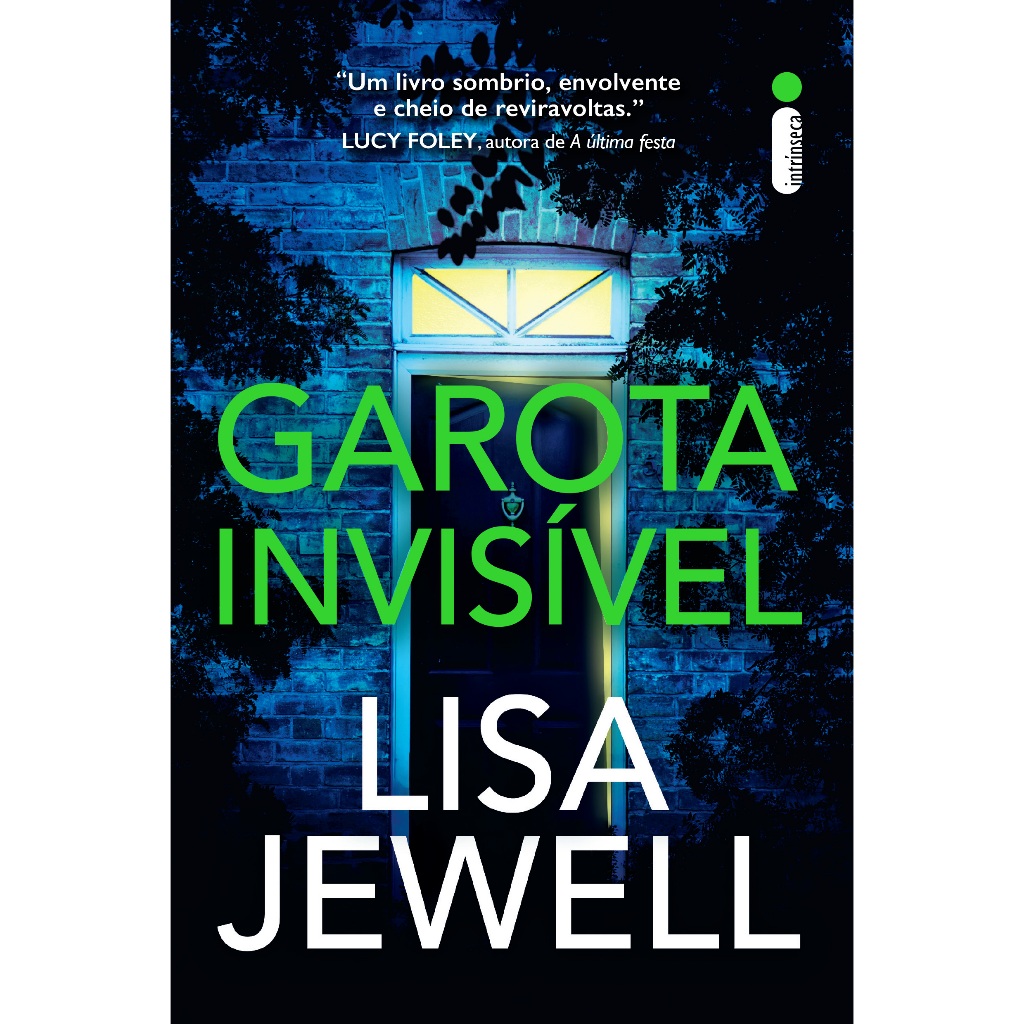 Livro Garota invisível Lisa Jewell Intrínseca