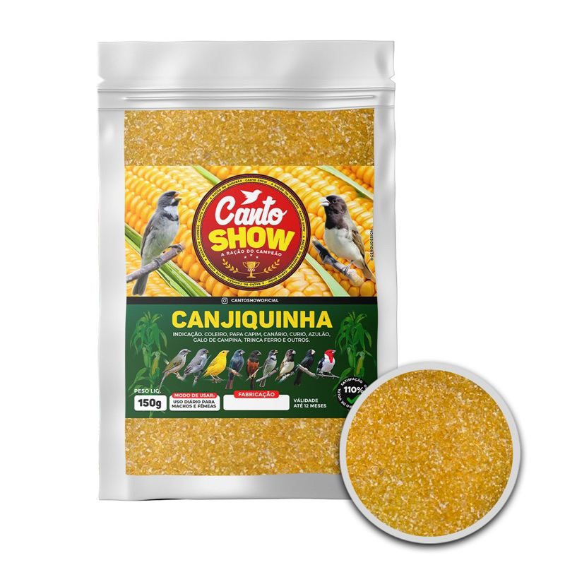 Canto show - canjiquiinha 150g